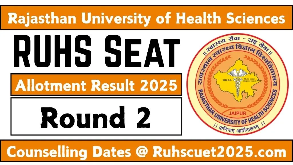 RUHS Round 2 Seat Allotment 2025